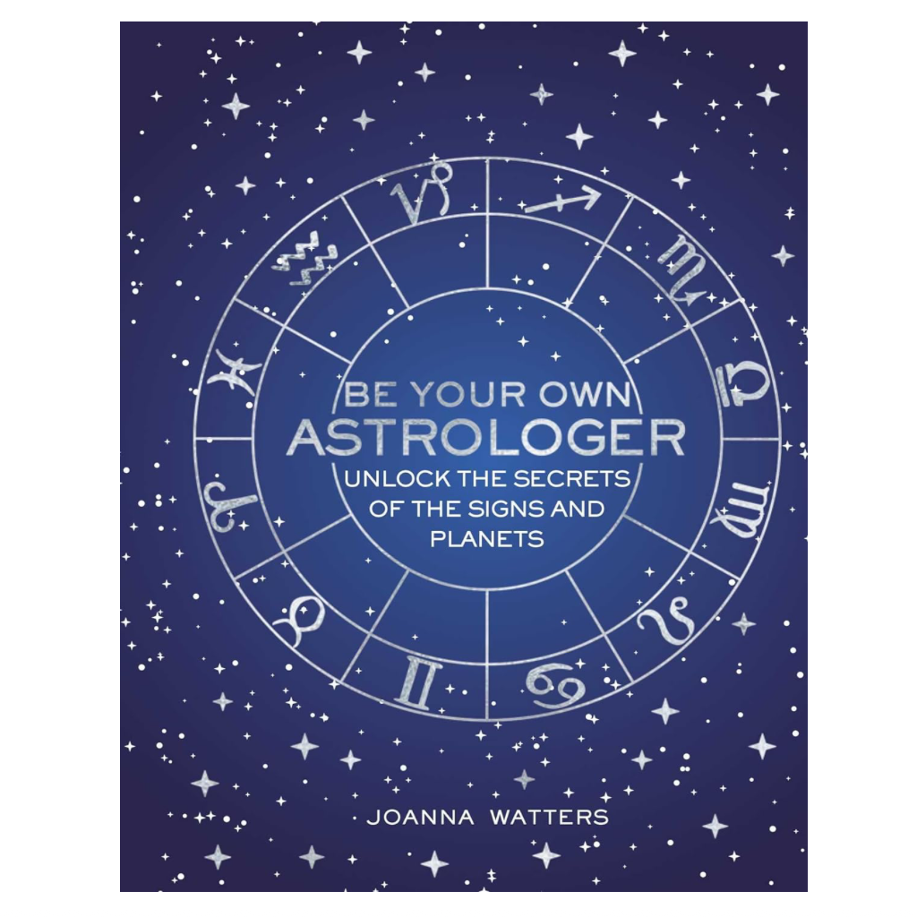 Be Your Own Astrologer Hardback Book 