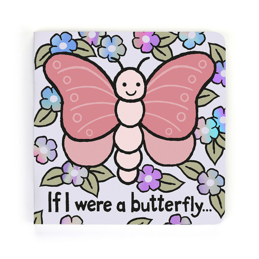Jellycat If I were a Butterfly Board Book